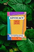 The Empowered Advocacy Play Cards: Labor & Birth